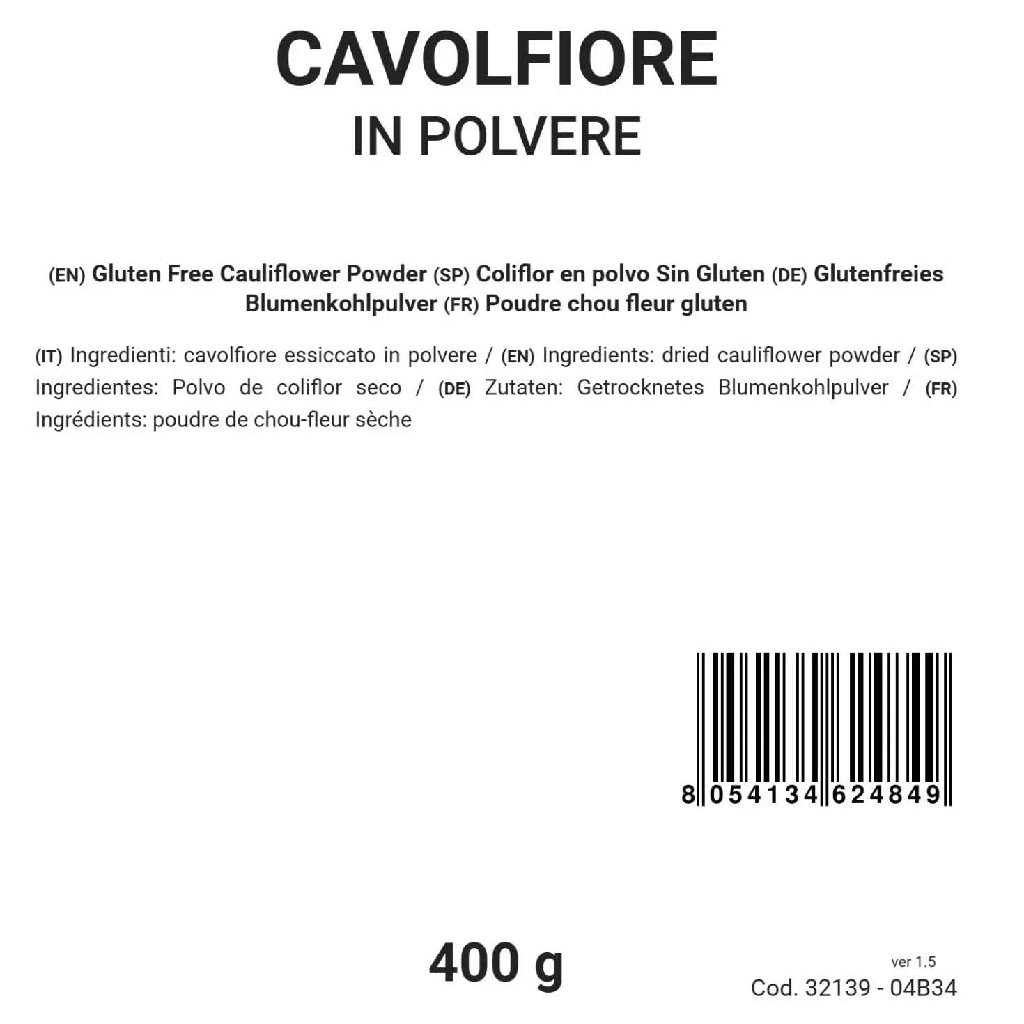 Bongiovanni Bontà Naturali Poudre de Chou-Fleur Sans Gluten 400 g