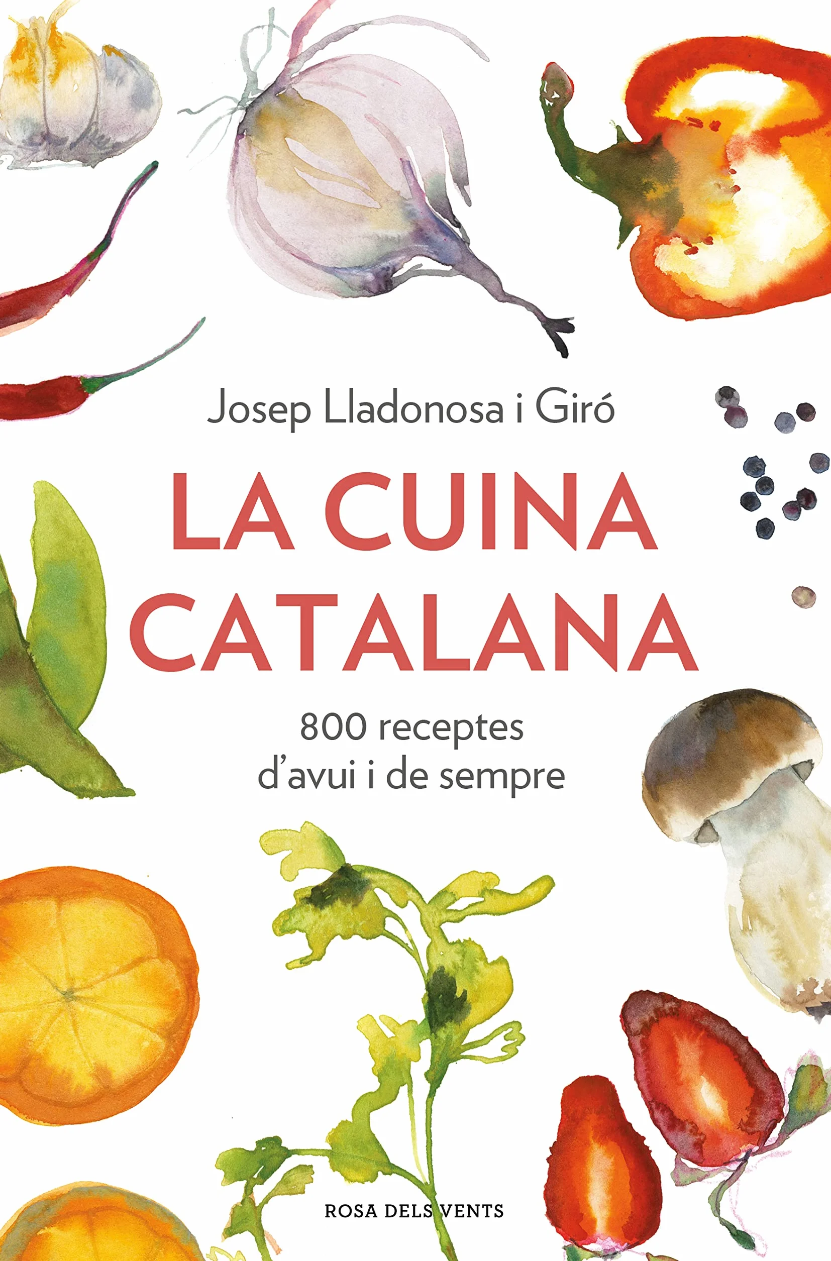 La cuina catalana: 800 receptes d'avui i de sempre