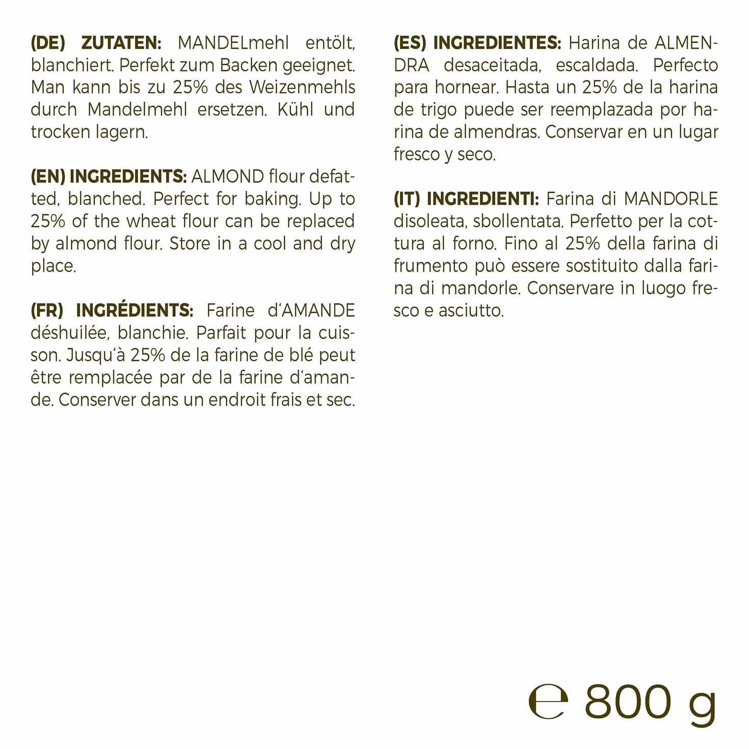 Farine d'amande MeaVita, blanchie et déshuilée, 1 paquet (1x 800g) dans un sac