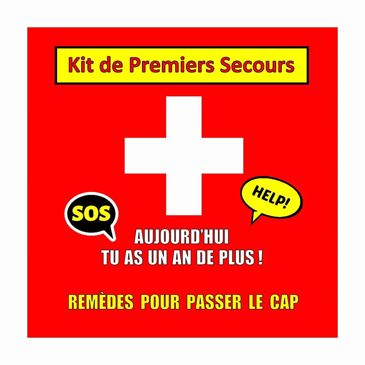 Cadeau anniversaire original. Remèdes pour passer le cap. Boite à pharmacie avec 10 imitations de médicaments. Contient des bonbons